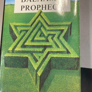 Balaam's Prophecy by Naphtali Lau-Lavie Eyewitness to History 1939-1989
