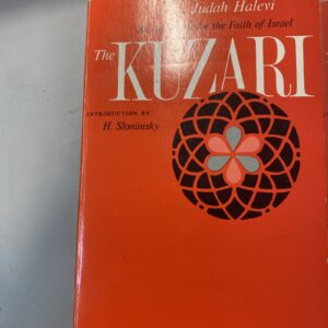 The Kuzari: An Argument for the Faith of Israel by Jehuda Halevi IN ENGLISH