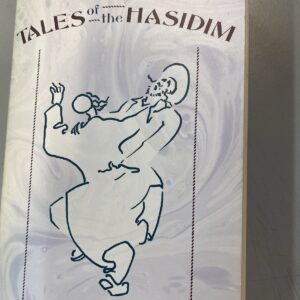 Tales of the Hasidim: Early/Later Masters Martin Buber