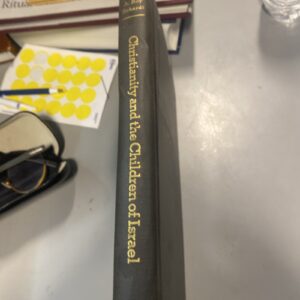 Christianity and the Children of Israel By Roy Eckardt