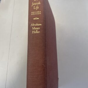 The vocabulary of Jewish life, by Abraham Mayer Heller Revised Edition