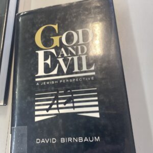 God and Evil: A Unified Theodicy/Theology / Philosophy  David Birnbaum