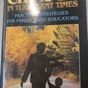 Chinuch in turbulent times: Practical strategies for parents and educators