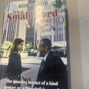 It's a Small Word After All - Hanoch Teller.  Stories about kind Gestures