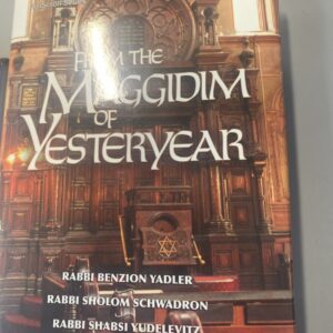 From the Maggidim of Yesteryear: Bereishis (Artscroll) by Benzion Yadler,