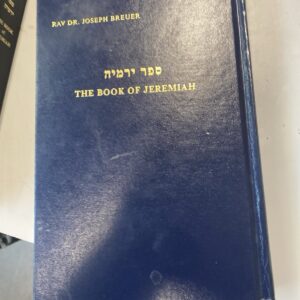 The Book Of Jeremiah By Rav Dr. Joseph Breuer