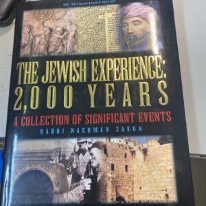 THE JEWISH EXPERIENCE: 2000 YEARS -Collection Of Significant Events