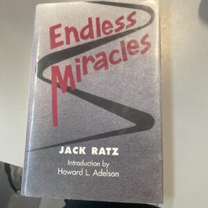 Endless Miracles by Jack Ratz: Holocaust Autobiography